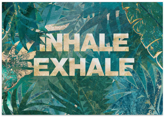 Inhale Exhale Tropical Calm