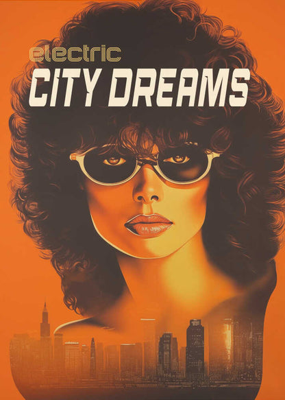 Electric City Dreams