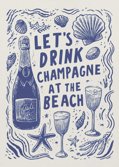 Let's Drink Champagne