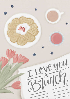 I LOVE YOU A BRUNCH