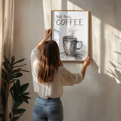 But First, Coffee